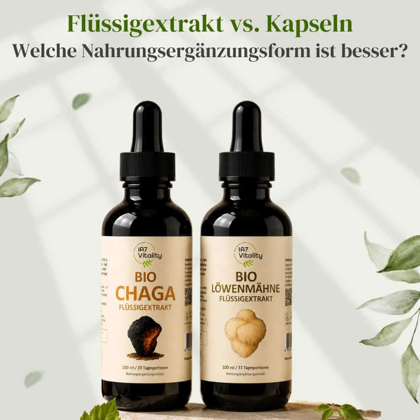 Flüssigextrakt vs. Kapseln