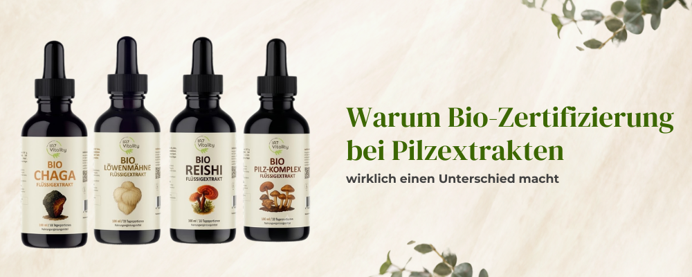Bio Zertifizierung Pilzextrakte
